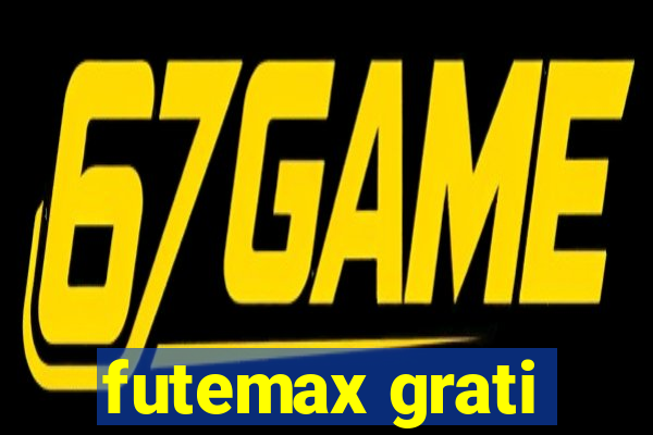 futemax grati